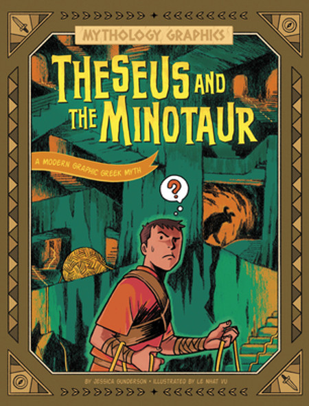 Theseus and the Minotaur: A Modern Graphic Greek Myth (Hardcover) Theseus and the Minotaur: A Modern Graphic Greek Myth (Hardcover)