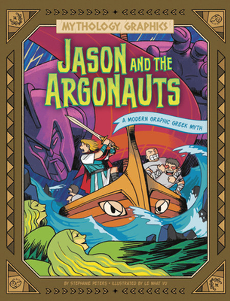 Jason and the Argonauts: A Modern Graphic Greek Myth (Paperback)