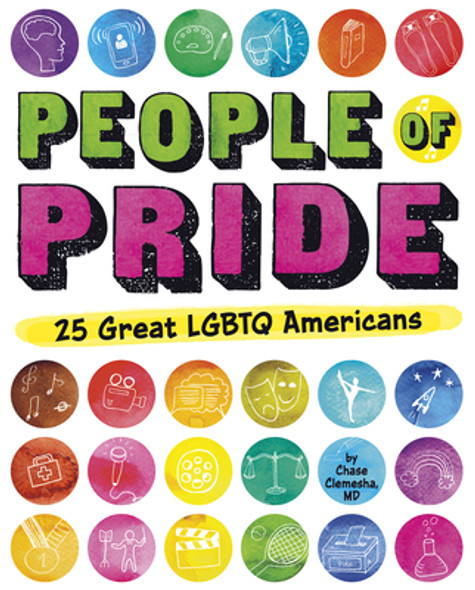 People of Pride: 25 Great LGBTQ Americans (Paperback)