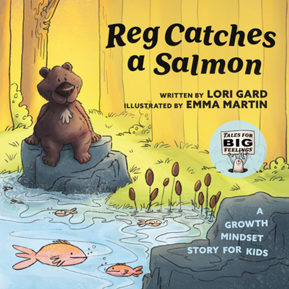 Reg Catches a Salmon: A Growth Mindset Story for Kids (Hardcover)