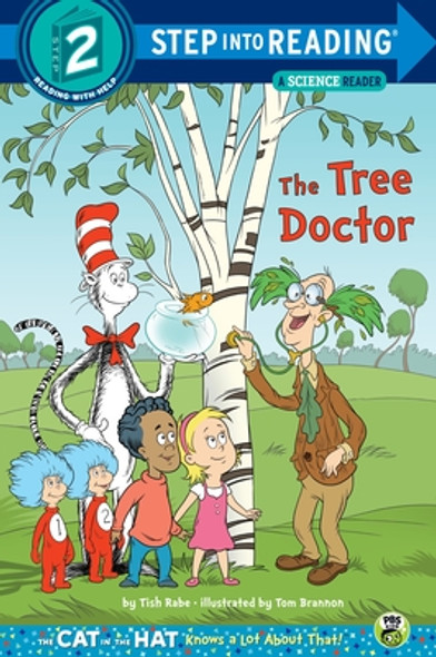 The Tree Doctor (Dr. Seuss/Cat in the Hat) (Paperback)