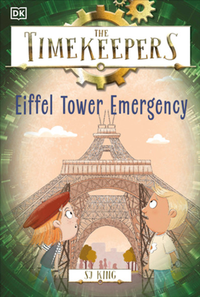 The Timekeepers: Eiffel Tower Emergency (Paperback)
