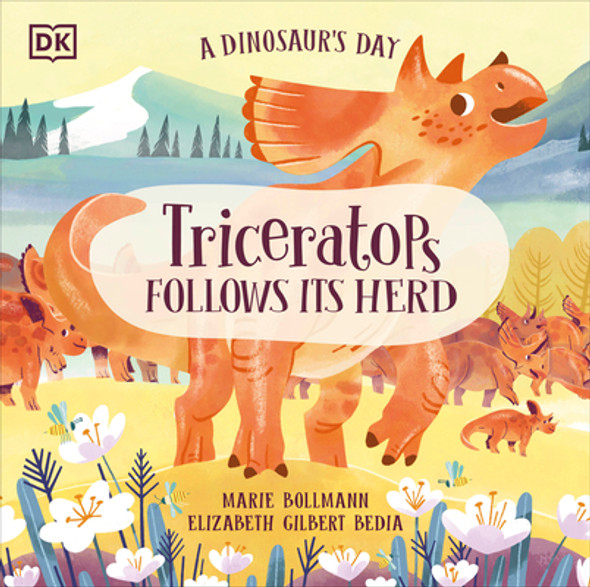 A Dinosaur's Day: Triceratops Follows Its Herd (Hardcover)