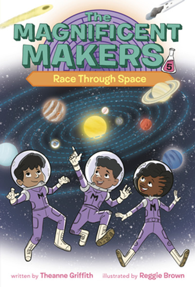 The Magnificent Makers #5: Race Through Space (Paperback)