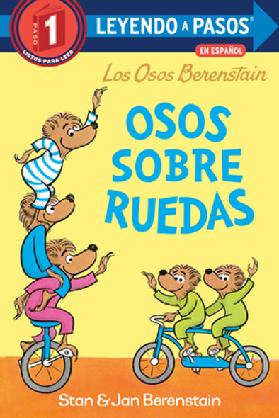 Osos Sobre Ruedas (Bears on Wheels Spanish Edition)(Berenstain Bears) (Paperback)