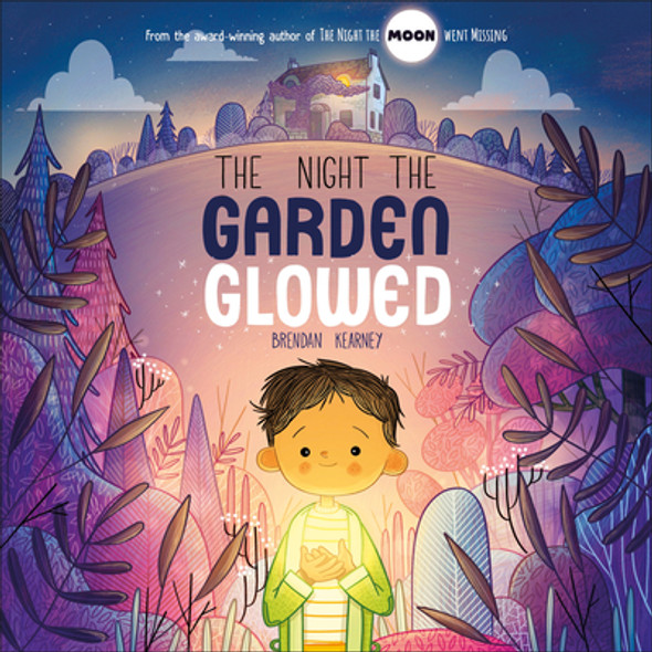 The Night the Garden Glowed (Hardcover)