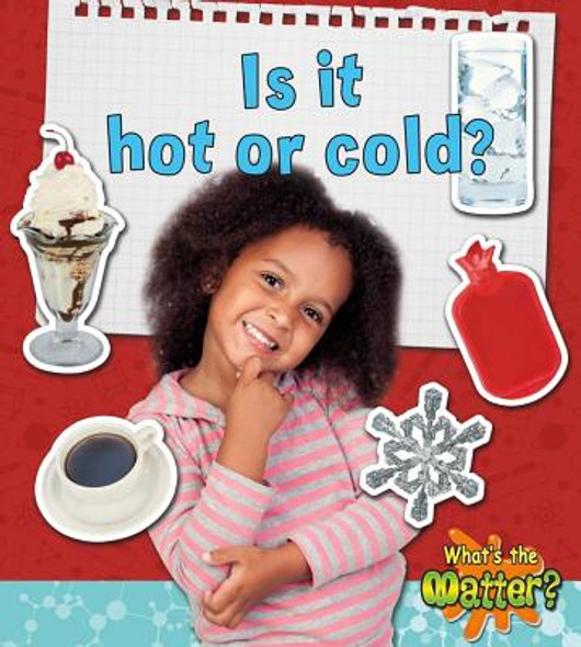 Is It Hot or Cold? (Hardcover)