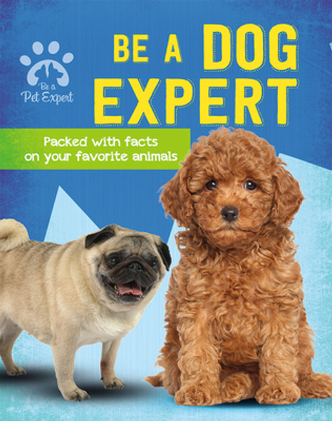 Be a Dog Expert (Paperback)