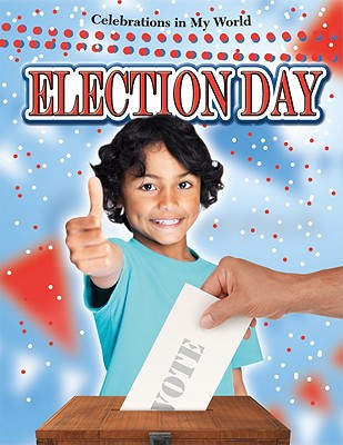 Election Day (Hardcover)