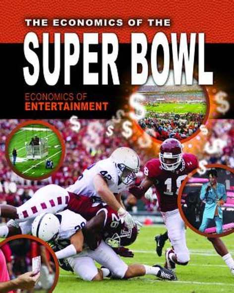 The Economics of the Super Bowl (Paperback)