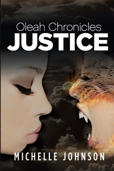 Oleah Chronicles: Justice (Paperback)
