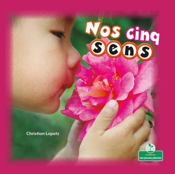 Nos Cinq Sens (Our Five Senses) (Paperback)