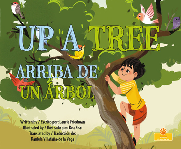 Arriba de Un Árbol (Up a Tree) Bilingual Eng/Spa (Hardcover)