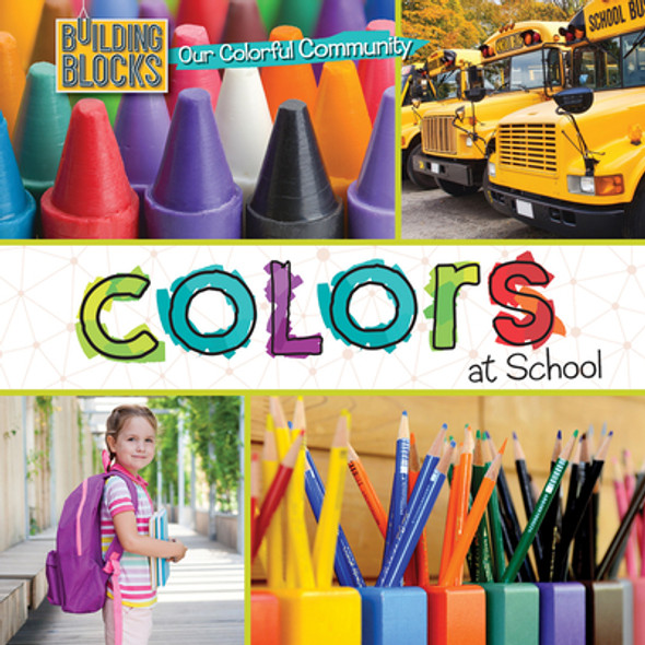 Colors at School (Paperback)