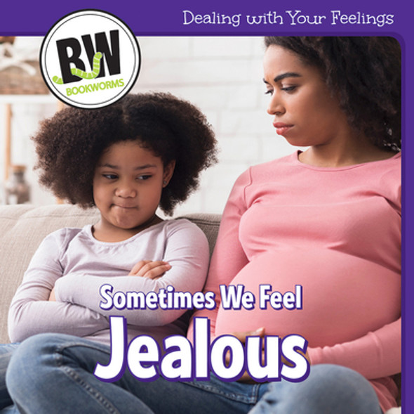 Sometimes We Feel Jealous (Paperback)