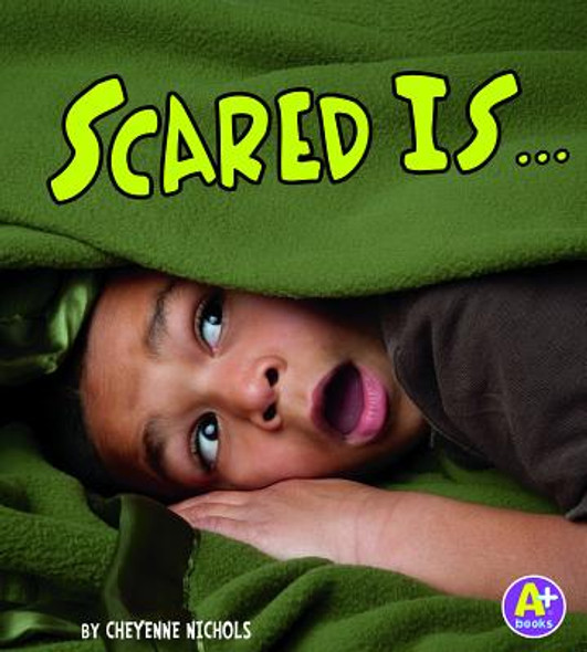 Scared Is ... (Paperback)