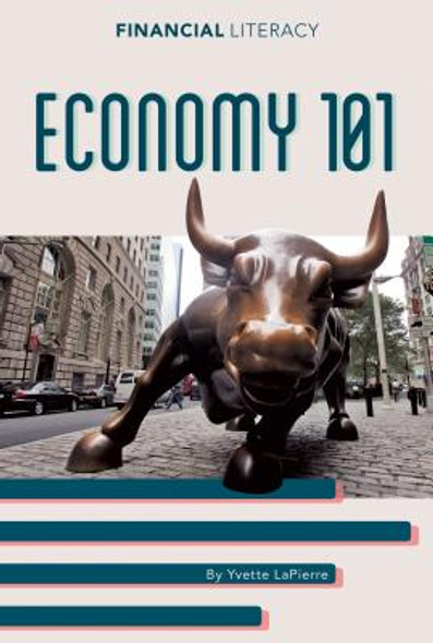Economy 101 (Library Binding)