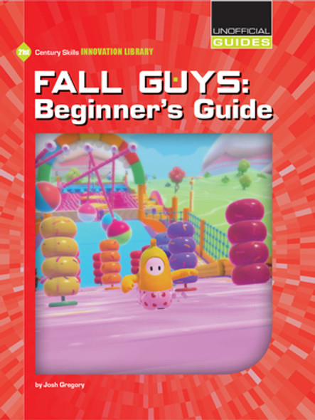 Fall Guys: Beginner's Guide (Paperback)