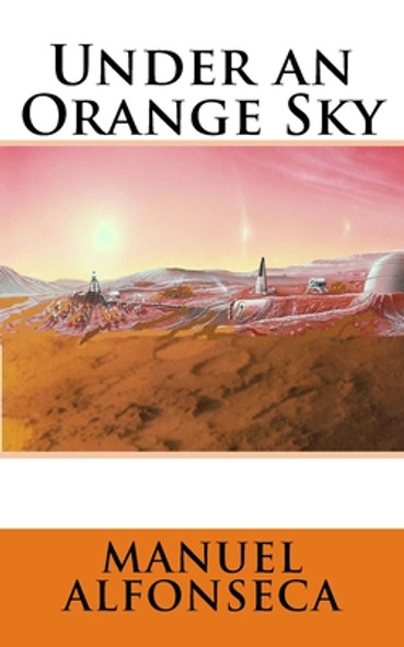 Under an Orange Sky (Paperback)