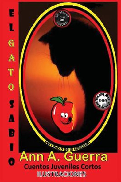 El Gato Sabio: Cuento No. 28 del libro 3 de Los MIL y un DIAS: Cuentos Juveniles Cortos (Paperback)