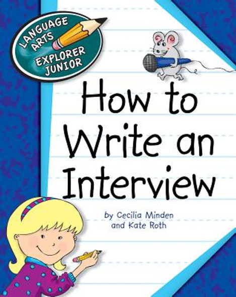 How to Write an Interview (Library Binding)