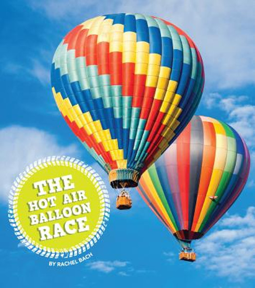 The Hot Air Balloon Race (Hardcover)