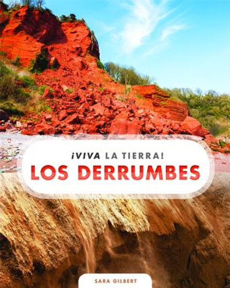 Los Derrumbes (Library Binding)
