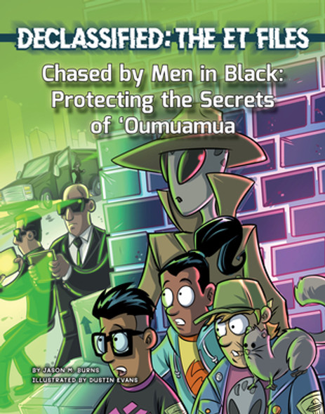 Chased by Men in Black: Protecting the Secrets of 'Oumuamua (Library Binding)