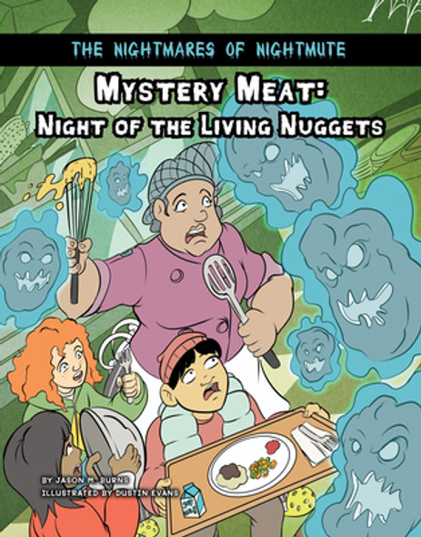 Mystery Meat: Night of the Living Nuggets (Library Binding)