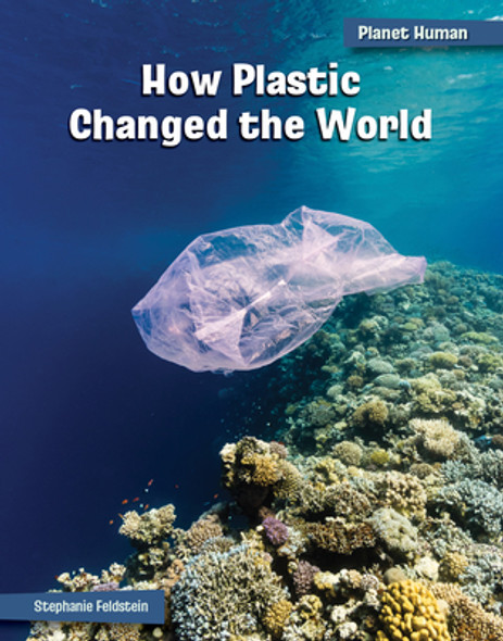 How Plastic Changed the World (Paperback) How Plastic Changed the World (Paperback)