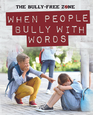 When People Bully with Words (Paperback)