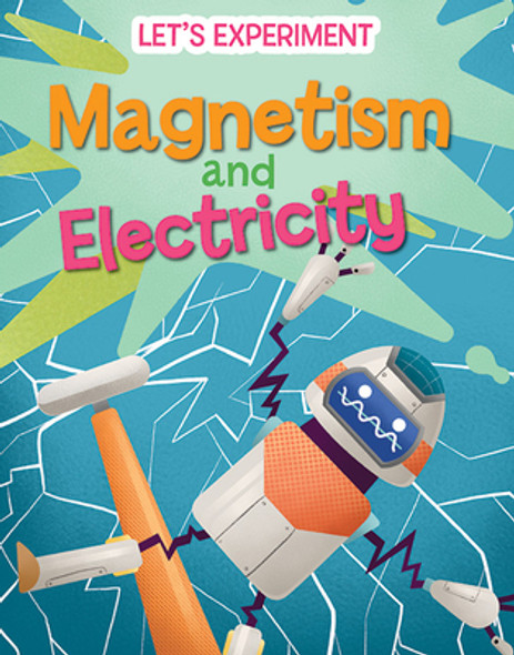 Magnetism and Electricity (Paperback) Magnetism and Electricity (Paperback)