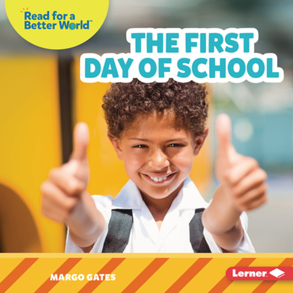 The First Day of School (Library Binding)