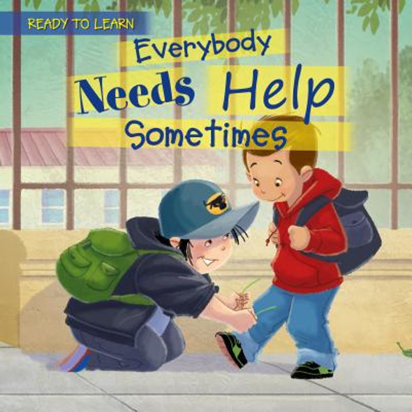 Everybody Needs Help Sometimes (Paperback)