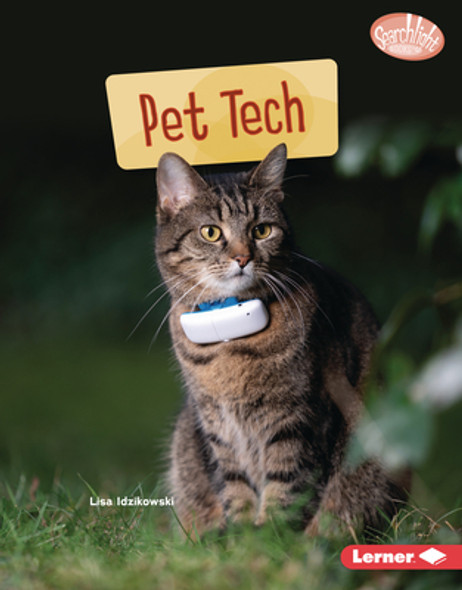 Pet Tech (Library Binding)