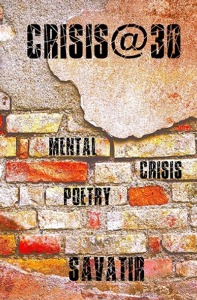 Crisis@30: Mental Crisis Poetry (Paperback)