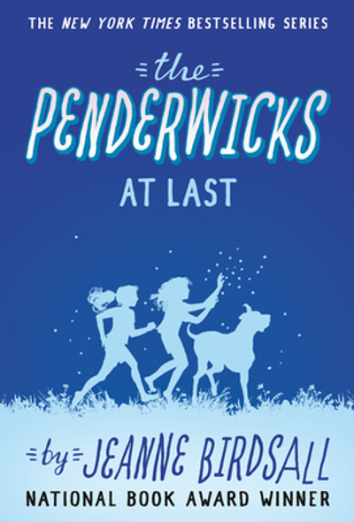 The Penderwicks at Last (Paperback)