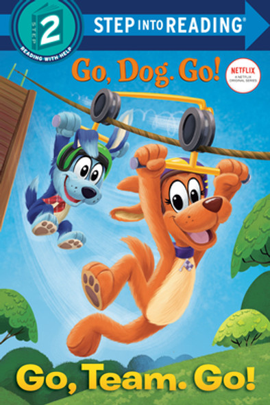 Go, Team. Go! (Netflix: Go, Dog. Go!) (Library Binding)