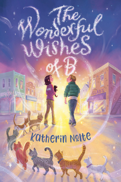 The Wonderful Wishes of B. (Hardcover)