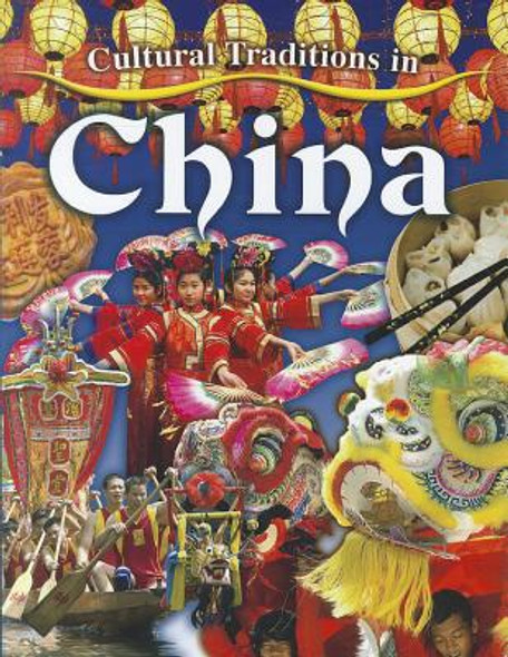 Cultural Traditions in China (Paperback)