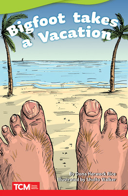 Big Foot Takes a Vacation (Paperback)