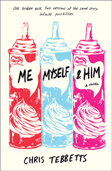 Me Myself & Him (Hardcover)