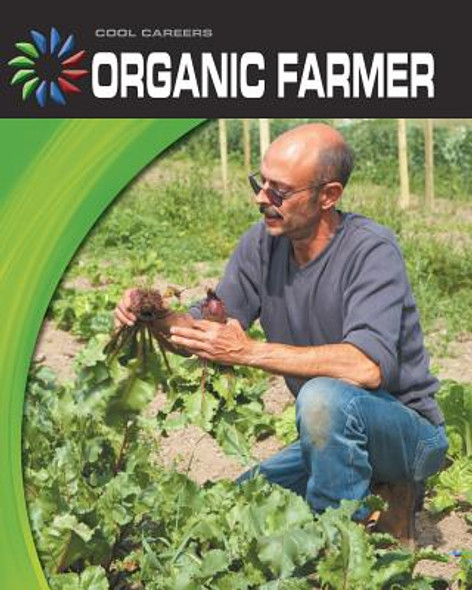 Organic Farmer (Library Binding)