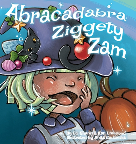 Abracadabra Ziggety Zam (Hardcover)