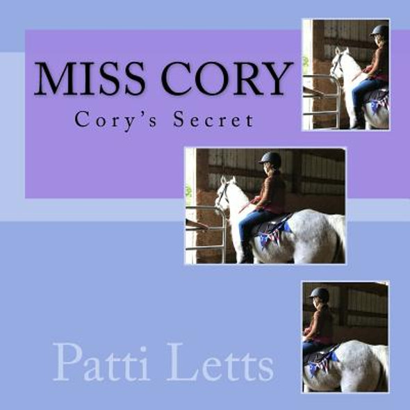 Miss Cory: Cory's Secret (Paperback)