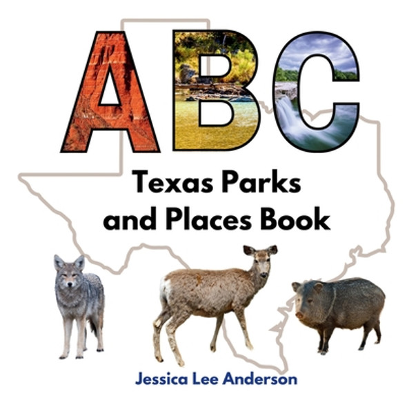 ABC Texas Parks and Places Book (Paperback)