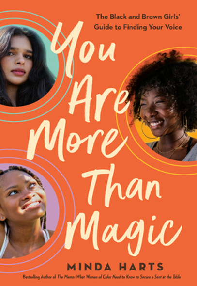 You Are More Than Magic: The Black and Brown Girls' Guide to Finding Your Voice (Hardcover)