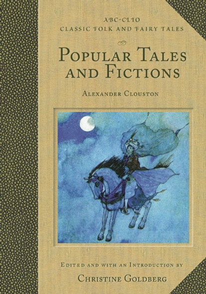 Popular Tales and Fictions: Their Migrations and Transformations (Hardcover)