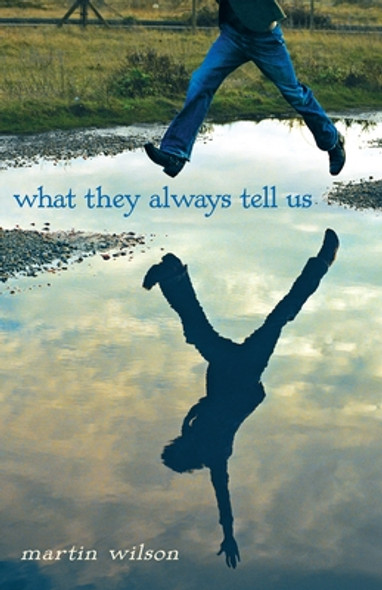 What They Always Tell Us (Paperback)
