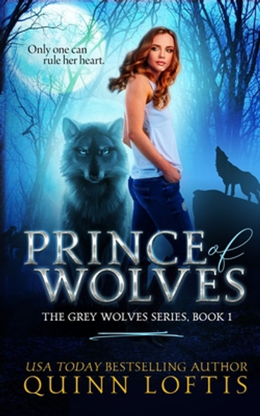 Prince of Wolves: Book 1, Grey Wolves Series (Paperback)